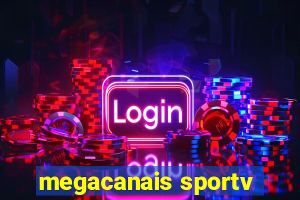 megacanais sportv